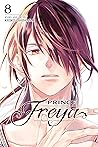 Prince Freya, Vol. 8 by Keiko Ishihara