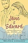 Jane & Edward by Melodie Edwards