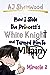 How I Stole the Princess's White Knight and Turned Him to Villainy: Miracle 2 (Villainy, #2)