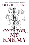 One for My Enemy by Olivie Blake