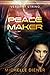 Peace Maker (Verdant String, #6)