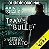 Travel by Bullet (The Dispatcher, #3)