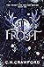 Frost (Frost and Nectar, #1)