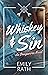 Whiskey & Sin