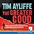 The Greater Good (John Bailey #1)