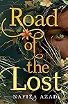 Road of the Lost by Nafiza Azad