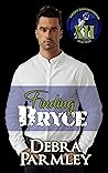 Finding Bryce (Green Brotherhood: SEAL Team XII Book 1)