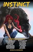 Instinct: An Animal Rescuers Anthology