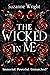 The Wicked in Me (Devil's Cradle #1)