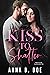 Kiss To Shatter (Blairwood ...