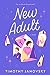 New Adult (Boy Meets Boy, #3)