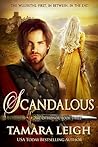 Scandalous by Tamara Leigh