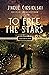 To Free the Stars (Jack and Ivy, #2)