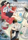 Insomniacs After School, Vol. 1 by Makoto Ojiro