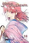 Yona of the Dawn, Vol. 38 by Mizuho Kusanagi