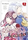 Lady Rose Just Wants to Be a Commoner! (Manga) Volume 1 by Yura Kiyose