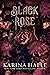 Black Rose (The Dracula Duet, #2)