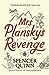 Mrs. Plansky's Revenge A Novel by Spencer Quinn