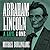 Abraham Lincoln: A Life, Volume One