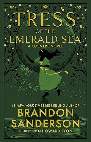 Tress of the Emerald Sea by Brandon Sanderson