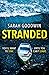 Stranded by Sarah Goodwin