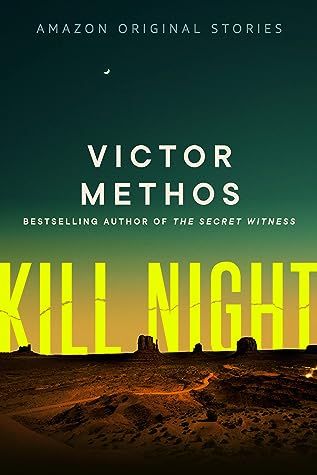 Kill Night by Victor Methos