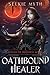 Oathbound Healer (Beneath the Dragoneye Moons, #1)