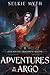 Adventures in the Argo (Beneath the Dragoneye Moons, #2)