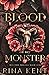 Blood of My Monster (Monster Trilogy, #1)