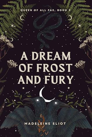 A Dream of Frost and Fury by Madeleine Eliot