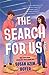 The Search for Us