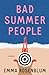 Bad Summer People by Emma Rosenblum