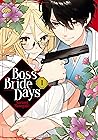 Boss Bride Days Vol. 1 by Narumi Hasegaki