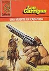 Una muerte en cada vida by Lou Carrigan