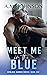 Meet Me in the Blue (Hemlock Harbor, #1)