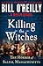 Killing the Witches: The Horror of Salem, Massachusetts