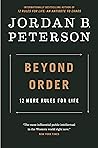 Beyond Order by Jordan B. Peterson