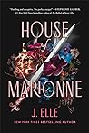 House of Marionne by J. Elle