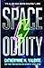 Space Oddity by Catherynne M. Valente