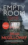 The Empty Room by Brian McGilloway