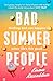 Bad Summer People