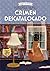 Crimen descatalogado by Miranda James