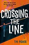 Crossing the Line