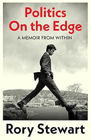 Politics On the Edge: A Memoir From Within