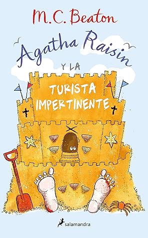 Agatha Raisin y la turista impertinente by M.C. Beaton