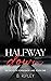 Halfway Down (The Boys of H...