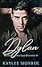 Dylan (Reid Brothers: Blue-Eyed Billionaires, #3)