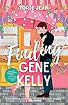 Finding Gene Kelly by Torie Jean