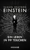 Einstein: Ein Leb...