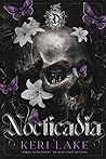 Nocticadia by Keri Lake